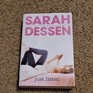 Juat Listen By Sarah Dessen